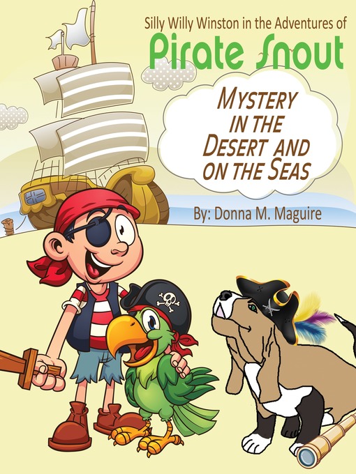 Cover image for Silly Willy Winston in the Adventures of Pirate Snout